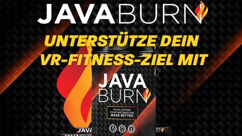 Unterstütze dein VR-Fitness-Ziel mit Java Burn
